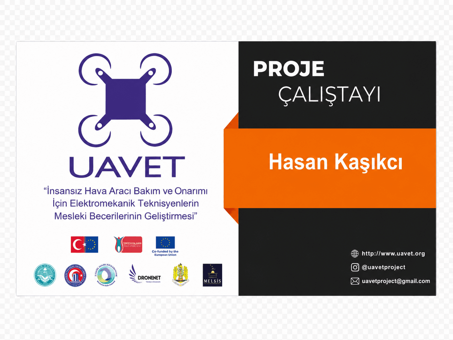 UAVET PROJE ÇALIŞTAYI